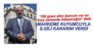 KUYUMCUNUN DAVASINA DEVAM EDİLDİ