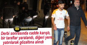 MAÇ SONRASINDA CADDE KARIŞTI