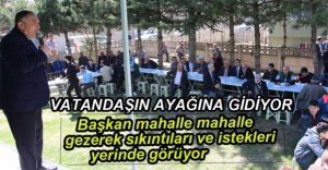 MAHALLE MAHALLE GEZEREK SIKINTILARI ÇÖZÜYOR