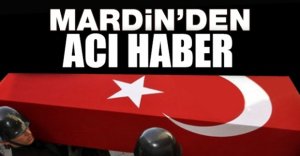 MARDİN'DEN ÇOK ACI HABER...