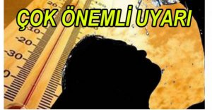 METEOROLOJİDEN ÖNEMLİ UYARI