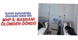 MHP'Lİ BAŞKAN KAZA YAPTI!