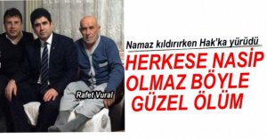 NAMAZ KILDIRIRKEN HAK'KA YÜRÜDÜ