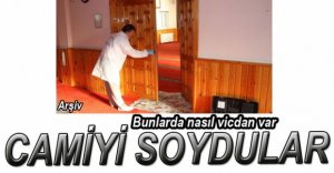 NAMAZ ÖNCESİNDE CAMİYİ SOYDULAR