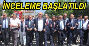 O YÜRÜYÜŞLE İLGİLİ İNCELEME BAŞLATILDI