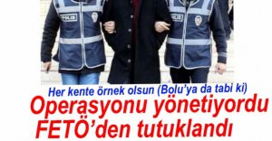 OPERASYONUNU YÖNETİYORDU, FETÖ'DEN TUTUKLANDI