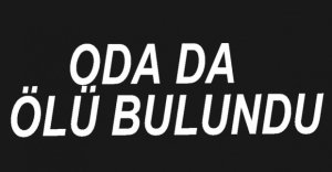 55 YAŞINDAKİ KADIN ÖLÜ BULUNDU