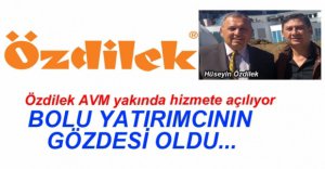 ÖZDİLEK AVM YAKINDA AÇILIYOR....