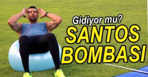 SANTOS GİDİYOR MU?