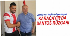 SANTOS RÜZGARI ESMEYE BAŞLADI