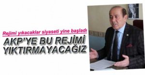 "SİZE BU REJİMİ YIKTIRMAYACAĞIZ"