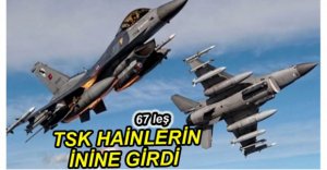 14 SAVAŞ UÇAĞIYLA PKK KAMPLARINA HAREKAT