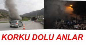 TÜNELDE KORKUTAN YANGIN