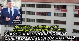 ÜLKÜCÜLERİN YENİ EĞİTİM YUVASI HİZMETE GİRDİ