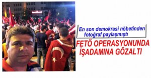 ÜNLÜ İŞADAMI GÖZALTINA ALINDI