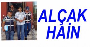 VATAN HAİNLİĞİNDEN TUTUKLANDI