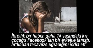 15 YAŞINDAKİ KIZA TACİZ İDDİASI