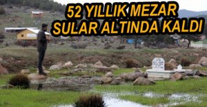 52 YILLIK MEZAR SULAR ALTINDA KALDI