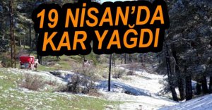 ABANT'A 19 NİSAN KARI