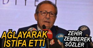 EDİP UĞUR AĞLAYARAK İSTİFA ETTİ
