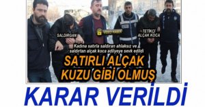 ALÇAK OLAYIN ZANLILARI İÇİN KARAR VERİLDİ