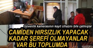 ALÇAKLAR HIRSIZLIK İÇİN CAMİYE GİRDİ