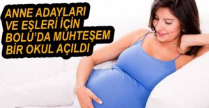 ANNE ADAYLARI İÇİN MUHTEŞEM BİR OKUL