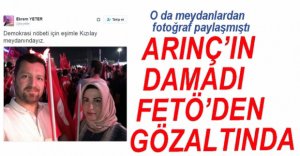 ARINÇ'IN DAMADI GÖZALTINDA