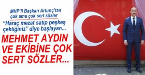 ARTUNÇ'TAN ÇOK SERT SÖZLER