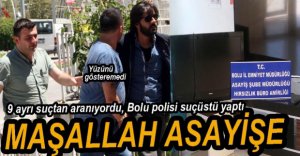 ASAYİŞ EKİPLERİ SUÇÜSTÜ YAKALADI