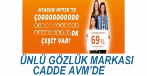 ATASUN OPTİK CADDE AVM'DE AÇILDI