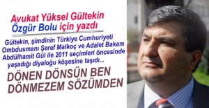 AVUKAT YÜKSEL GÜLTEKİN YAZDI...