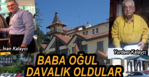 BABA OĞUL DAVALIK OLDULAR