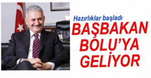 BAŞBAKAN BOLU'YA GELİYOR