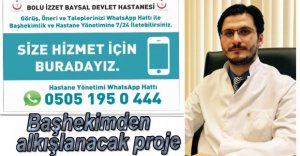 BAŞHEKİMDEN ALKIŞLANACAK PROJE