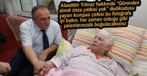BAŞKAN YILMAZ HASTALARI YALNIZ BIRAKMIYOR