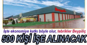 BEYPİLİÇ 500 KİŞİYİ İŞE ALIYOR
