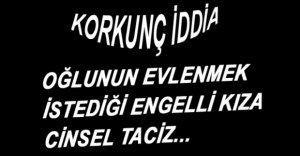 BİR AHLAKSIZLIK HABERİ DE KIBRISCIK'TAN...