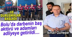 BOLU'DA FETÖ DAVASI BAŞLADI