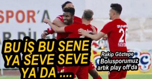 BOLUSPOR ŞAMPİYONLUK YOLUNDA