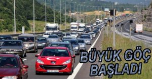 BÜYÜK GÖÇ BAŞLADI