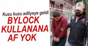 BYLOCK KULLANANA AF YOK