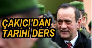 ÇAKICI'DAN TAKİPÇİSİNE TARİH DERSİ