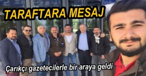 ÇARIKÇI'DAN TARAFTARA MESAJ