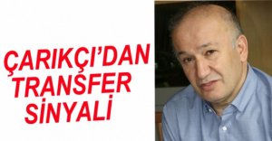 ÇARIKÇI'DAN TRANSFER AÇIKLAMASI