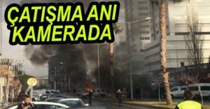 ÇATIŞMA ANI KAMERADA..