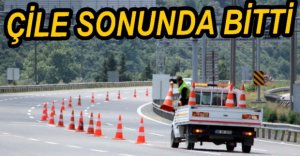 ÇİLE SONUNDA BİTTİ