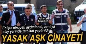 CİNAYETİN ARKASINDA YASAK AŞK ÇIKTI