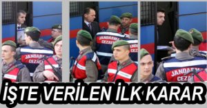 DARBE SORUŞTURMASINDA ARA KARAR VERİLDİ