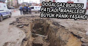 DOĞALGAZ BORUSU PATLADI..
